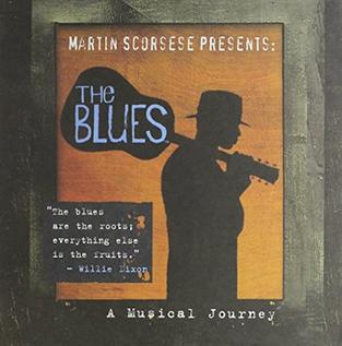 Martin Scorsese Presents The Blues (2003): A Journey Through the Soulful Landscape of Music