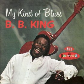 BB King’s Best Studio Album, “My Kind Of Blues” 1958