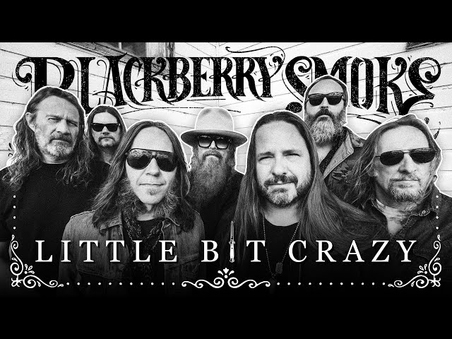 Blackberry Smoke Unveils Enthralling New Video for “Little Bit…